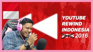 YOUTUBE REWIND INDONESIA 2016 - REACTION TIME