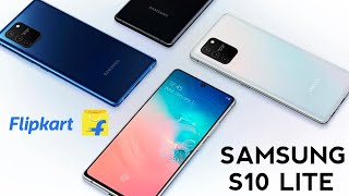 Samsung Galaxy S10 Lite India Launch Date, Price & Specifications : Flagship In Budget?