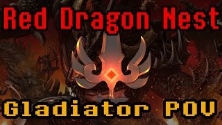 [DN NA] Red Dragon Nest (Gladiator POV)