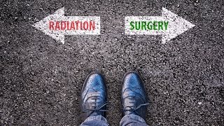Dr. David Samadi - Prostate Cancer Surgery vs. Prostate Cancer Radiation