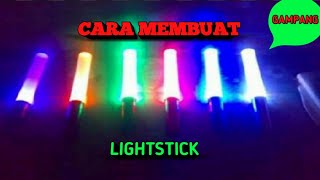 TUTORIAL!!,, Cara membuat lightstick handmade