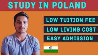 Study In Poland From India | Low Tuition Fee, Living Expense, Admission Process