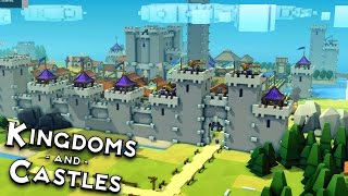 The GREAT WALL!  Kingdoms and Castles Alpha 4 Gameplay