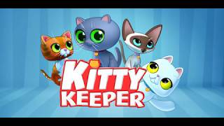 Kitty Keeper: Cat Collector IPhone/Ipad/Android Gameplay 1080p