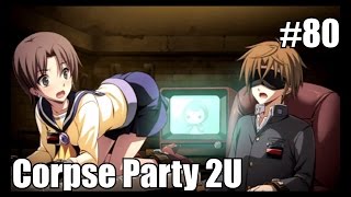 Corpse Party Sachiko's Game of Love ♥ Hysteric Birthday 2U English Translation No Commentary Part 80