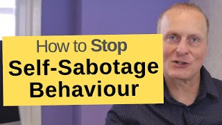 How to Stop Self-Sabotage Behaviour