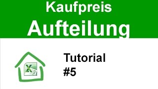 Tutorial #5: Gebäudeanteil am Kaufpreis (Immobilien Steuern)