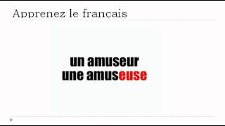 Curso de francés = La forma femenina con =   euse =