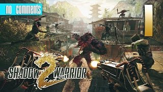 Shadow Warrior 2 Прохождение ♦ Ниндзя шутник - Часть 1