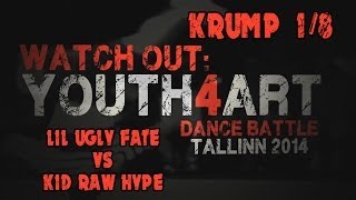 Lil Ugly Fate vs Kid Raw Hype Krump 1/8 Battle | Watch Out Battle