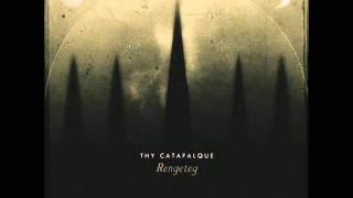 Thy Catafalque - Holdkomp - Rengeteg