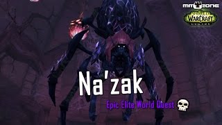 WoW Legion Na'zak World Boss Guide