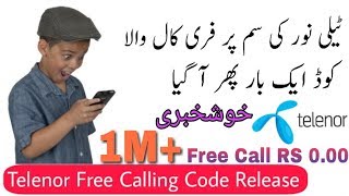 Get Daily Free Minutes On Telenor For Free Call With New Code Again 100% Working