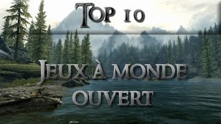 Top 10 : Jeux à monde ouvert