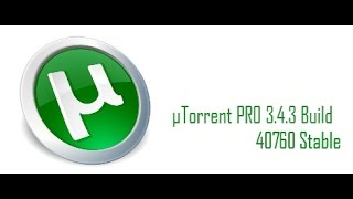 uTorrent Pro 3.4.3 Build 40760 Stable Activated - TLV