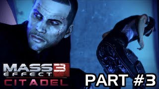Mass Effect 3 - Citadel DLC Walkthrough Part 3 - Citadel Wards: Ambush (Xbox 360/PS3/PC HD)
