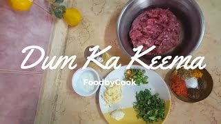 How To Make Dum Ka Keema Urdu\Hindi