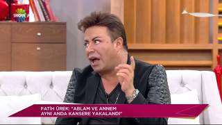 Fatih Ürek: Ablam ve annem aynı anda kansere yakalandı