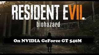 Resident Evil 7: Biohazard on NVIDIA GeForce GT 540M #2