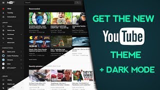 How To Get The New YouTube Layout Dark Mode