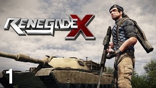 Renegade X - Part 1 - Foot Soldier