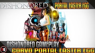 Dishonored - Portal Easter Egg