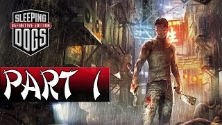 Sleeping Dogs Definitive Edition Gameplay Walkthrough (PC) Part 1 - No Commentary