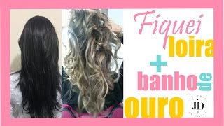 LUZES EM CABELOS PRETOS | Do preto ao LOIRO | HOBETY PROFISSIONAL | Banho de Ouro