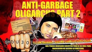Anti-Garbage Oligarchs Part 2 - Mr Riyoh