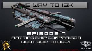 2K EVE Online - The way to ISK Step 7 - Best Ratting Ship?