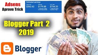 Earn 100$ Daily / How to Make Money With Blogger 2019 | Part 2