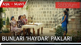 Aşk ve Mavi 38.Bölüm - Hasibe, İsmet’e ve Pembe’ye hesap soruyor!