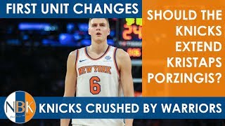 Extend Kristaps Porzingis?  New York Knicks crushed by GSW. High School Players to the G-League?
