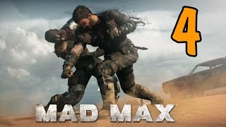 Mad Max (Безумный макс) Прохождение #4 - СУРОВАЯ БОЙНЯ