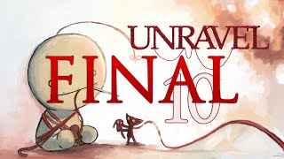 Cry Plays: Unravel [P10] [Final]