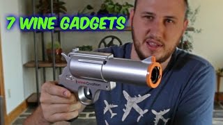 7 Wine Gadgets Test