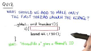 How Make Only the First Thread Launch a Kernel - Intro to Parallel Programming