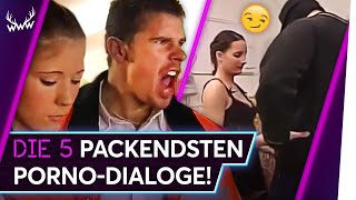 Die 5 PACKENDSTEN Porno-Dialoge! | TOP 5