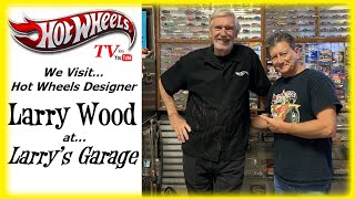 A Visit to Larry Wood's Garage | Hot Wheels