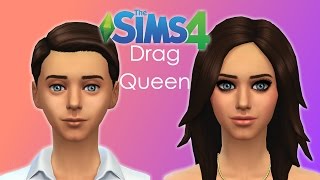 Drag Queen! | The Sims 4 | Create a Sim