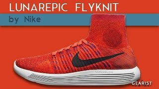 NIKE LUNAREPIC FLYKNIT REVIEW | Gearist
