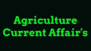 Agriculture Current Affairs // Scheme in Agriculture// Most Important// by Saurabh Sir