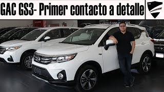 Gac GS3 - Primer contacto a detalle.