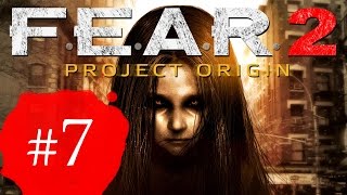 F.E.A.R. 2: Project Origin #07. Эпизод 04.2. Опустошение (Прохождение без комментариев)