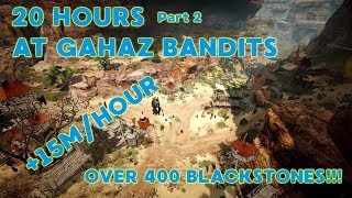 Black Desert Online - [2017] 20 hours at Gahaz Bandits: Part 2 (13-16M Silver/Hour)