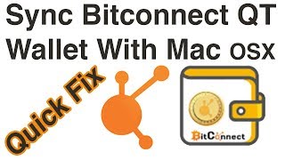 Quick Fix | Bitconnect QT Wallet Out of Sync ?️ Mac OSX