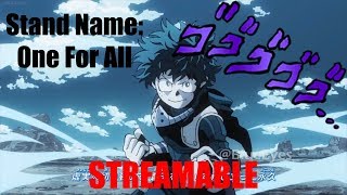 My Hero Academia Opening 3 But Its Actually a Jojo Opening