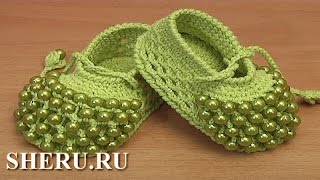 Вязаные пинетки крючком для лета Урок 81 часть 2 из 2 How to Crochet Baby Shoes