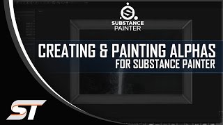 Creating & Painting Alphas in Substance Painter