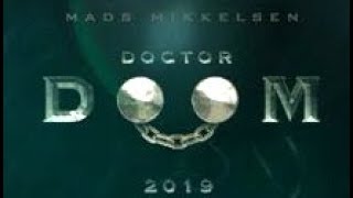 Doctor Doom Solo Movie | Motion Poster | Mads Mikkelsen | Releasing in 2019